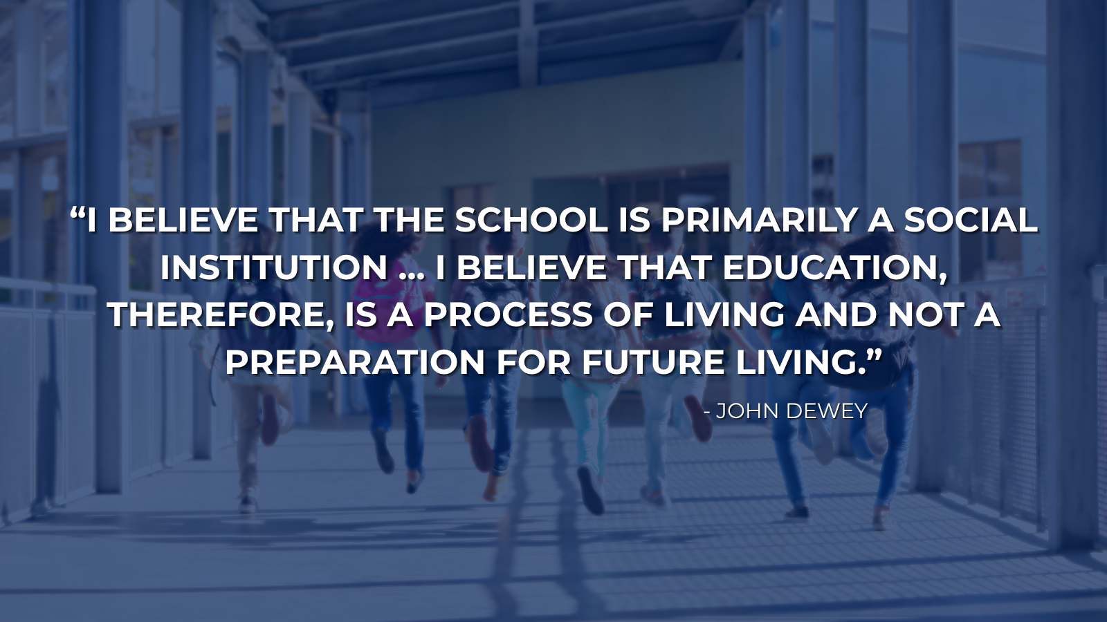 Education is a Process of Living